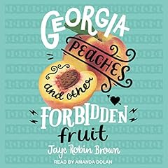 Georgia Peaches and Other Forbidden Fruit cover art