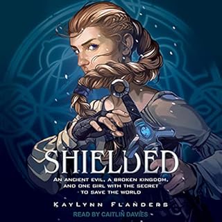 Shielded Audiolibro Por KayLynn Flanders arte de portada