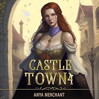 Castle Town 4 Audiobook By Anya Merchant cover art