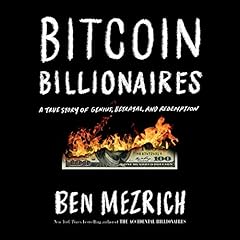 Bitcoin Billionaires Audiolibro Por Ben Mezrich arte de portada