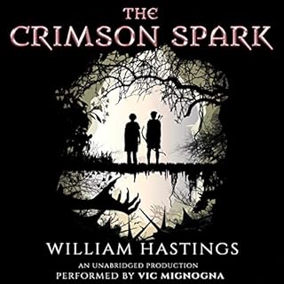 The Crimson Spark Audiolibro Por William Hastings arte de portada