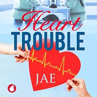 Heart Trouble Audiolibro Por Jae arte de portada