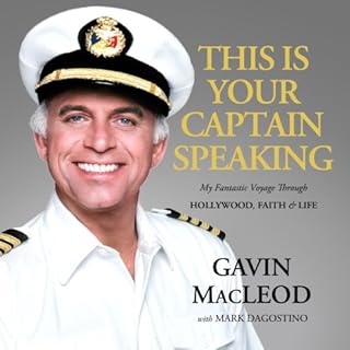 This Is Your Captain Speaking Audiolibro Por Gavin MacLeod arte de portada