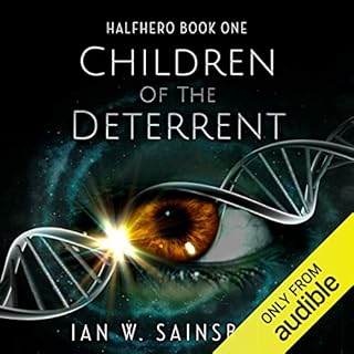 Children of the Deterrent Audiobook By Ian W. Sainsbury cover art