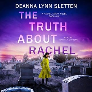 The Truth About Rachel Audiobook By Deanna Lynn Sletten cover art