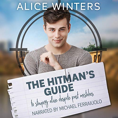 The Hitman's Guide to Staying Alive Despite Past Mistakes Audiolibro Por Alice Winters arte de portada