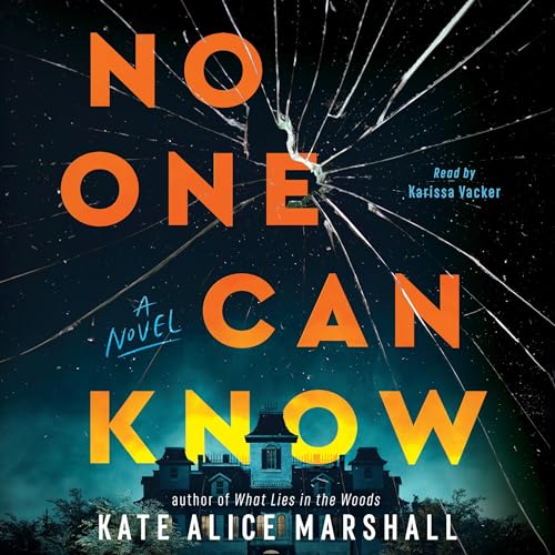 No One Can Know Audiolibro Por Kate Alice Marshall arte de portada