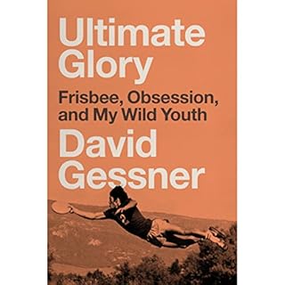 Ultimate Glory Audiolibro Por David Gessner arte de portada