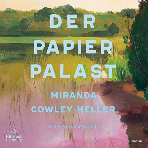 Der Papierpalast Audiolibro Por Miranda Cowley Heller, Susanne H&ouml;bel - &Uuml;bersetzer arte de portada