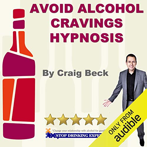 Avoid Alcohol Cravings Hypnosis Audiolibro Por Craig Beck arte de portada