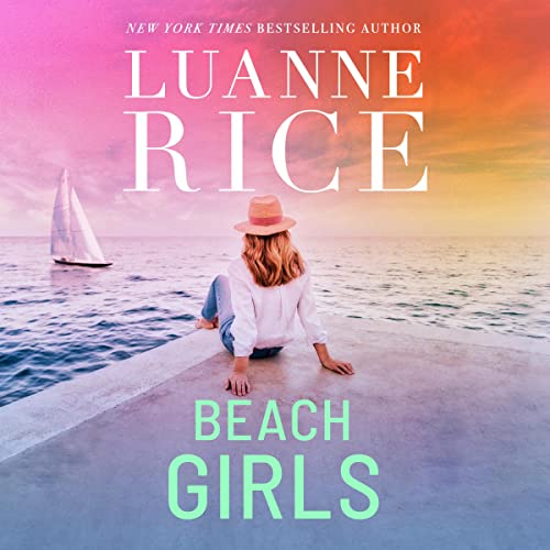 Beach Girls Audiobook By Luanne Rice cover art