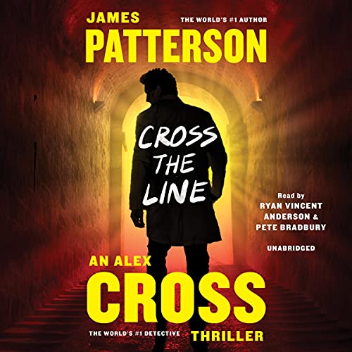 Cross the Line Audiobook By James Patterson cover art