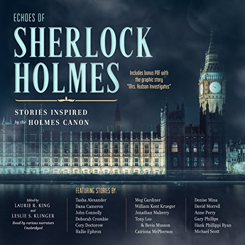 Echoes of Sherlock Holmes Audiobook By Laurie R. King - editor, Leslie S. Klinger - editor cover art