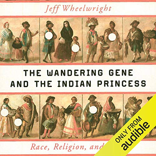 Couverture de The Wandering Gene and the Indian Princess