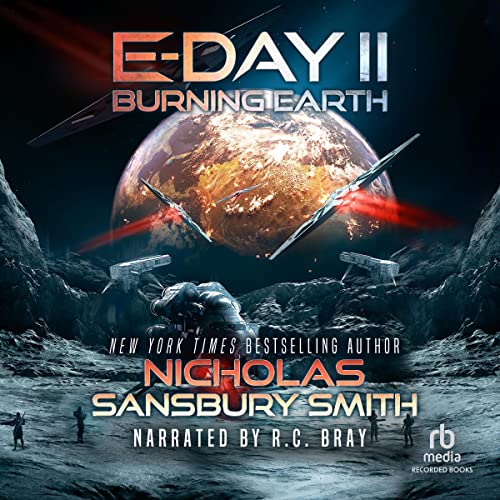 E-Day II: Burning Earth Audiobook By Nicholas Sansbury Smith cover art