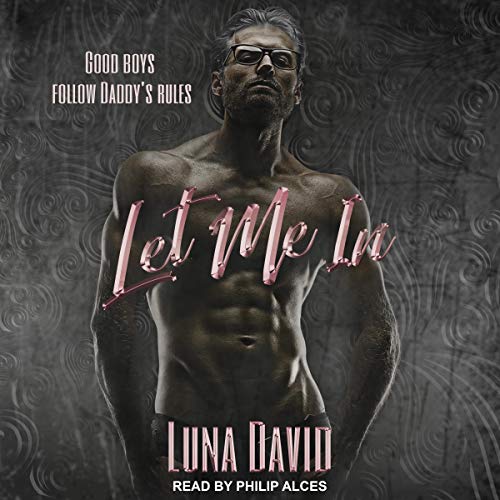 Let Me In Audiobook By Luna David cover art