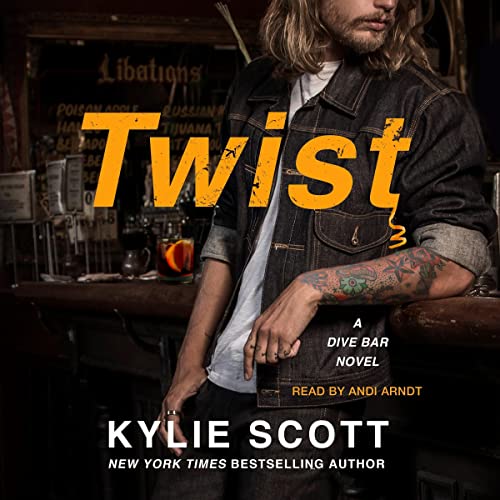 Twist Audiobook By Kylie Scott cover art