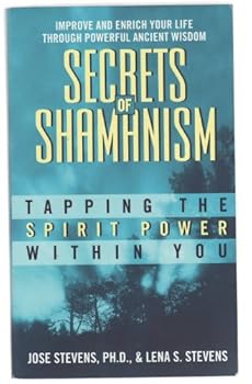 Mass Market Paperback Secrets of Shamanism: Tapping the Spirit Power Within You Book
