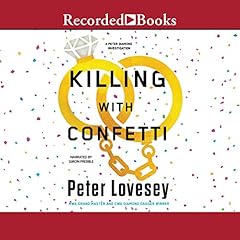 Killing with Confetti Audiolibro Por Peter Lovesey arte de portada