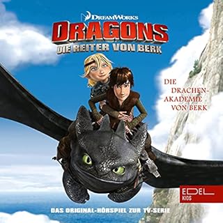 Die Drachen-Akademie von Berk / Der arbeitslose Wikinger. Das Original-H&ouml;rspiel zur TV-Serie Titelbild