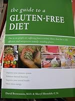 The Guide To A Gluten Free Diet