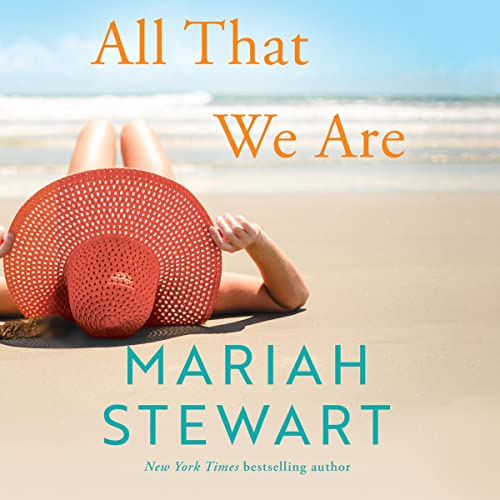 All That We Are Audiobook By Mariah Stewart cover art