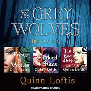 The Grey Wolves Series: Books 1, 2 & 3 Audiolibro Por Quinn Loftis arte de portada