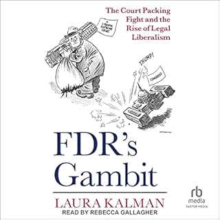 FDR's Gambit Audiolibro Por Laura Kalman arte de portada