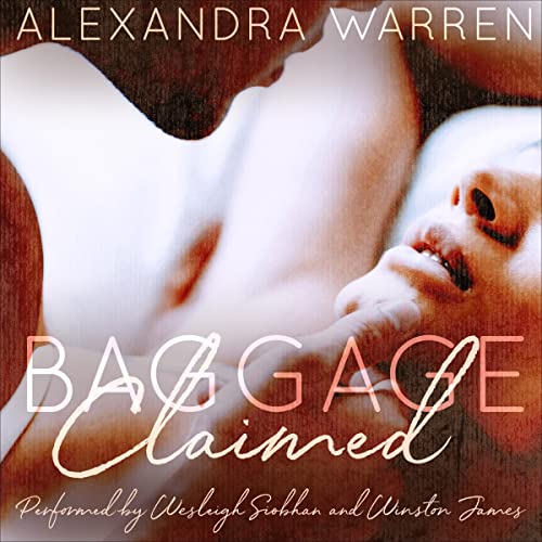 Baggage Claimed Audiolibro Por Alexandra Warren arte de portada
