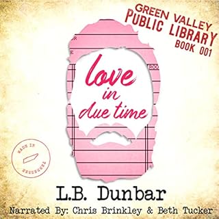 Love in Due Time Audiolibro Por Smartypants Romance, L.B. Dunbar arte de portada