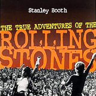 The True Adventures of the Rolling Stones Audiolibro Por Stanley Booth arte de portada