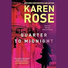 Quarter to Midnight Audiolibro Por Karen Rose arte de portada