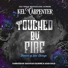 Touched by Fire: Magic Wars Audiolibro Por Kel Carpenter arte de portada