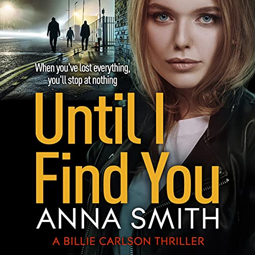 Until I Find You Audiolibro Por Anna Smith arte de portada