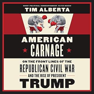 American Carnage Audiolibro Por Tim Alberta arte de portada