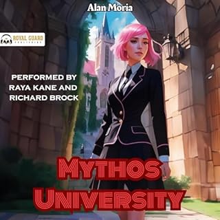 Mythos University, Book 1 Audiobook By Alan Moria cover art