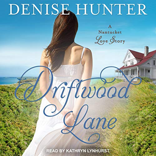 Driftwood Lane Audiobook By Denise Hunter cover art