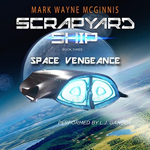 Space Vengeance Audiolibro Por Mark Wayne McGinnis arte de portada