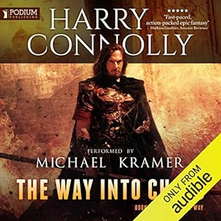 The Way into Chaos Audiobook By Harry Connolly cover art