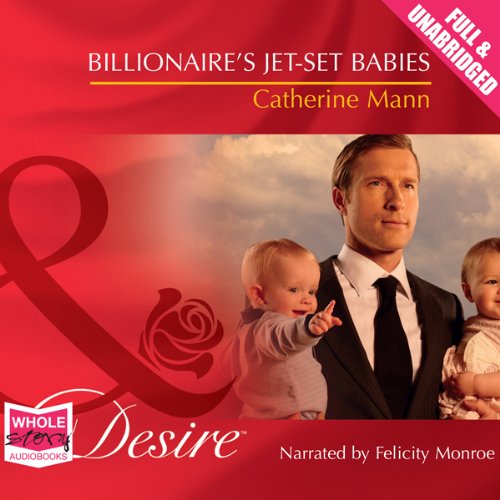 Billionaire's Jet-Set Babies Audiolibro Por Catherine Mann arte de portada