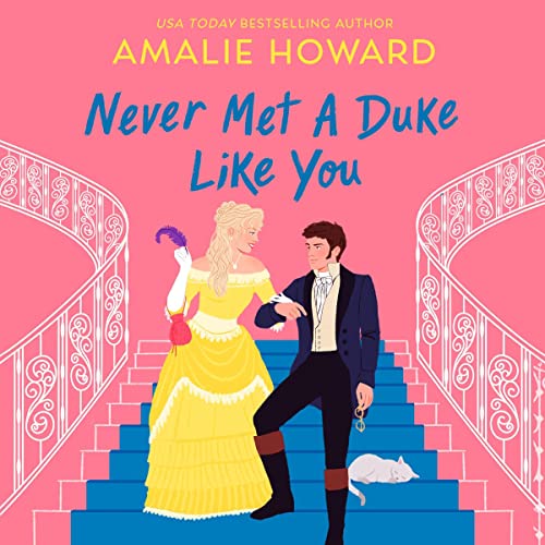 Never Met a Duke Like You Audiolibro Por Amalie Howard arte de portada