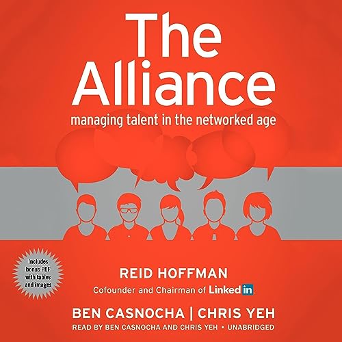 The Alliance Audiobook By Reid Hoffman, Ben Casnocha, Chris Yeh cover art