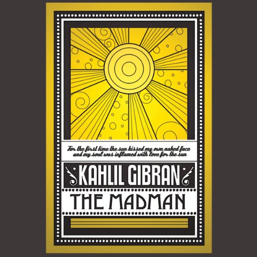 The Madman Audiolibro Por Khalil Gibr&aacute;n arte de portada