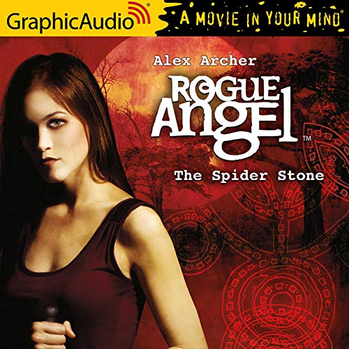 The Spider Stone [Dramatized Adaptation] Audiobook By Alex Archer cover art