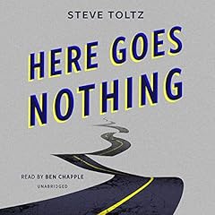 Here Goes Nothing Audiolibro Por Steve Toltz arte de portada