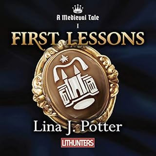First Lessons Audiobook By Lina J. Potter cover art