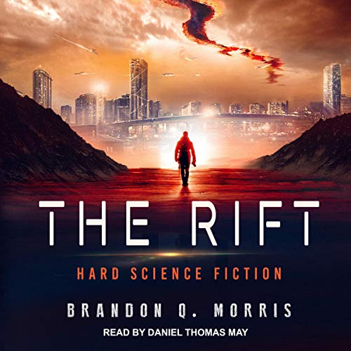 The Rift Audiobook By Brandon Q. Morris cover art