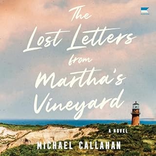 The Lost Letters from Martha's Vineyard Audiobook By Michael Callahan cover art