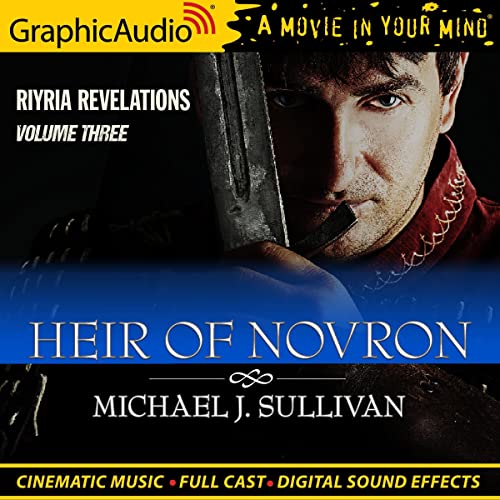 Heir of Novron [Dramatized Adaptation] Audiobook By Michael J. Sullivan cover art