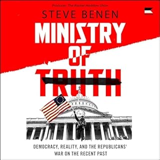 Ministry of Truth Audiolibro Por Steve Benen arte de portada